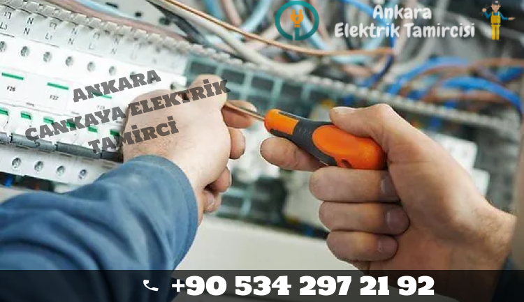 Ankara Çankaya Elektrikçi